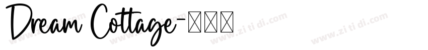 Dream Cottage字体转换